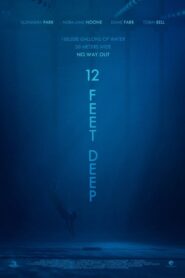 12 Feet Deep – Doze Pés de Profundidade