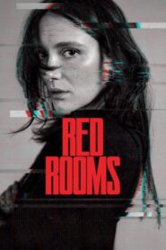 Red Rooms: Obsessão Doentia